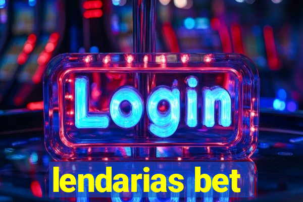 lendarias bet